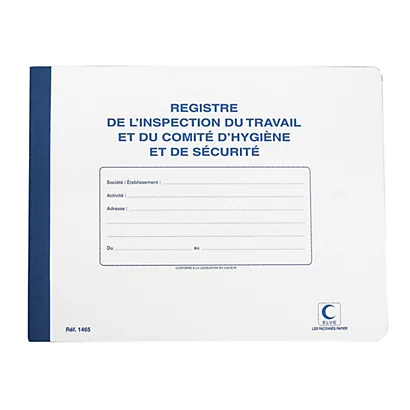Registre Inspection Du Travail Et Du Comité D'hygiène Et De Sécurité 22 X 28 Elve 1 Registre Inspection Du Travail Et Du Comité D'hygiène Et De Sécurité 22 X 28 Elve